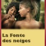 Таяние снегов (2008) La fonte des neiges watch online free porn