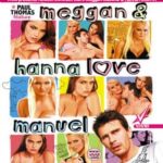 Меган и Ханна любят Мануэля (2008) watch online free porn