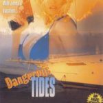 Опасные Волны / Dangerous Tides (1997) watch online free porn
