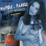 Неаполь - Париж, трудный путь часть 2 (1991) watch online free porn