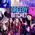 Жадные Сучки / Greedy Bitches (2018)