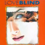 Занавес любви / Loveblind (2000) watch online free porn