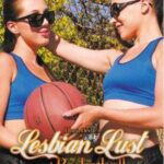 Лесбийская похоть и баскетбол / Lesbian Lust And Basketball (2015) watch online free porn