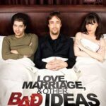 Love Marriage and Other Bad Ideas (2012) watch online free porn