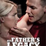 His Fathers Legacy / Наследие Его Отца (Pure Taboo) [2021] watch online free porn