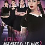 A Very Adult Wednesday Addams 3 [2019]