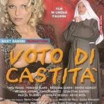 Обет Целомудрия (2000) / Voto di Castita (2000) watch online free porn