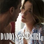 Daddy's Bad Girl II (2021) [MissaX] watch free porn online