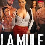 La Mule (2022) [Jacquie et Michel ELITE] watch free porn online