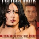 The Perfect Mark (2022) [Adam & Eve] watch free porn online
