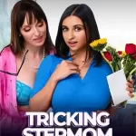 Tricking Stepmom
