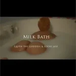 Lilith the Goddess Milk Bath